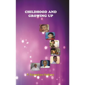 Childhood and Growing up