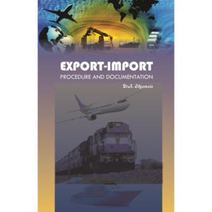 Export-Import Procedure and Documentation
