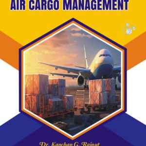 LOGISTICS AND AIR CARGO MANAGEMENT