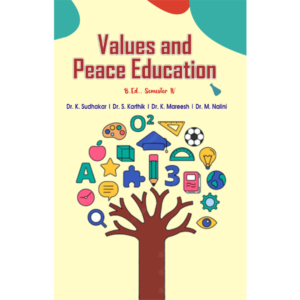 Values and Peace Education - B.Ed Semester IV