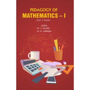 Pedagogy of Mathematics– I