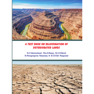 Rejuvenation of Deteriorated Lands